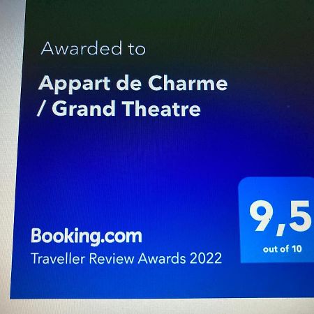 Appart De Charme / Grand Theatre Μπορντό Εξωτερικό φωτογραφία